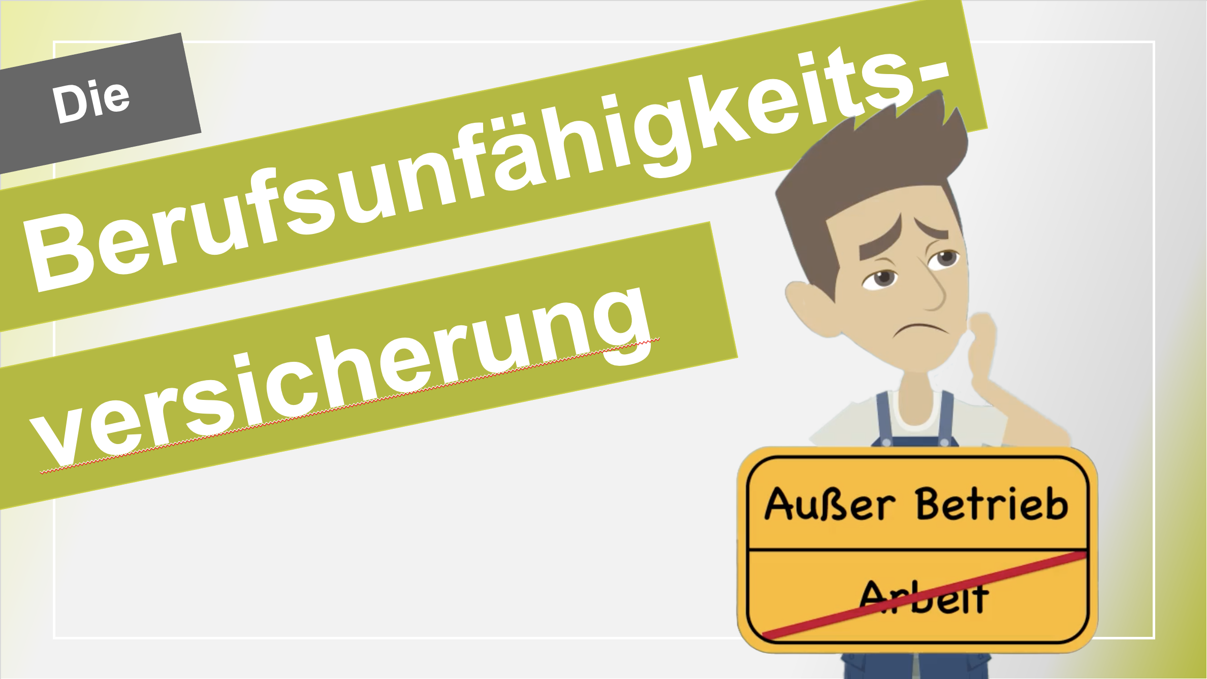 Die_Berufsunfahigkeitsversicherung.png